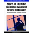 thumbnail image 1 of Premier Reference Source: Always-On Enterprise Information Systems for Business Continuance: Technologies for Reliable and Scalable Operations (Hardcover), 1 of 1