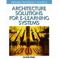thumbnail image 1 of Premier Reference Source Architecture Solutions for E-Learning Systems, (Hardcover), 1 of 1