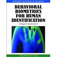 thumbnail image 1 of Premier Reference Source: Behavioral Biometrics for Human Identification: Intelligent Applications (Hardcover), 1 of 1
