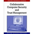 thumbnail image 1 of Premier Reference Source Collaborative Computer Security and Trust Management, (Hardcover), 1 of 1