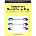 thumbnail image 1 of Premier Reference Source: Gender and Social Computing: Interactions, Differences and Relationships (Hardcover), 1 of 1