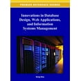 thumbnail image 1 of Premier Reference Source: Innovations in Database Design, Web Applications, and Information Systems Management (Hardcover), 1 of 1