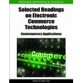 thumbnail image 1 of Premier Reference Source: Selected Readings on Electronic Commerce Technologies: Contemporary Applications (Hardcover), 1 of 1