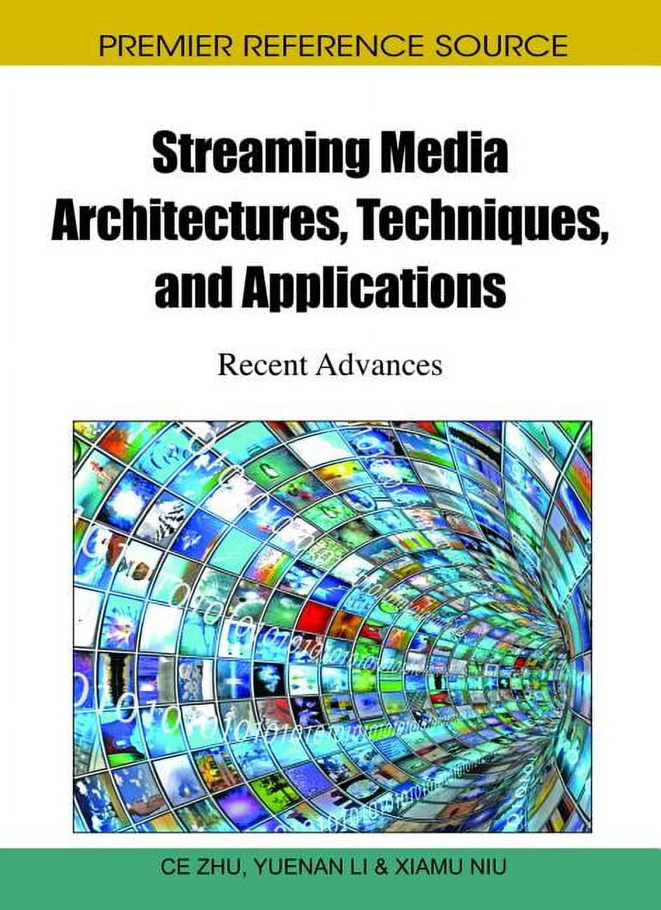 Premier Reference Source: Streaming Media Architectures, Techniques ...