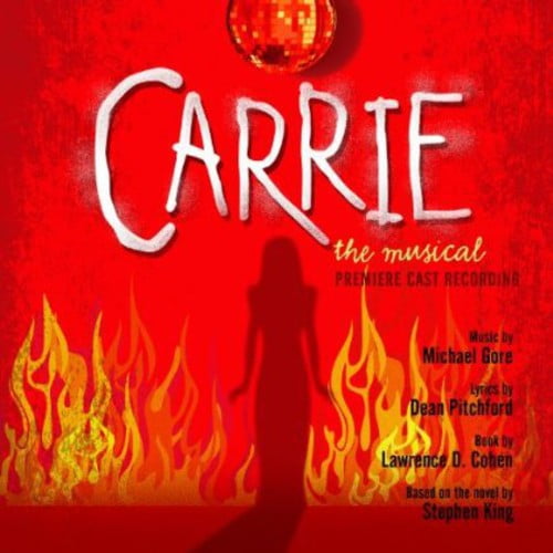 Premiere Cast - Carrie: The Musical - Music & Performance - CD
