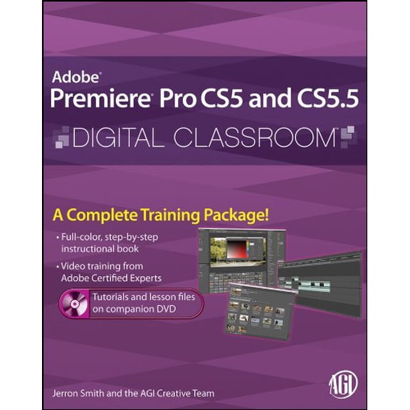 Pre-Owned Premiere Pro CS5 and CS5.5 Digital Classroom: (Book and Video Training) Paperback