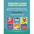 thumbnail image 1 of Premiers Livres Paroles Enfant Debutant pour Apprendre Ã  lire Montessori Imagier Bilingue bÃ©bÃ© FranÃ§ais danois Facilemen, (Paperback), 1 of 1