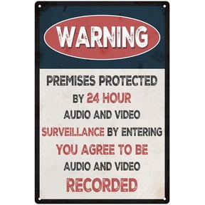 Video and Audio Surveillance Signs for Home