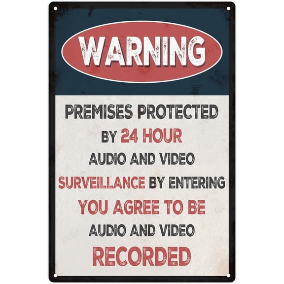 Premises Protected by 24 Hour, Audio and Video Surveillance by Entering, You Agree to be Audio and Video Recorded Warning Sign, Aluminum Signs for Home Office Bar Club Yard Outdoor 8 X 12 Inch