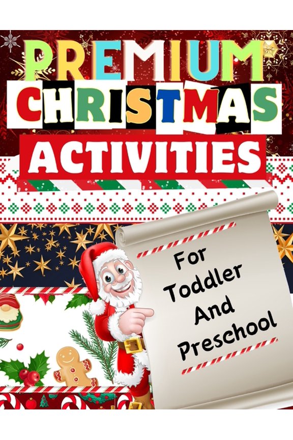Premium Christmas Activities (Bright Colorful Interior): All-fun Christmas Activity Book For Toddler And Preschool To En, (Paperback)