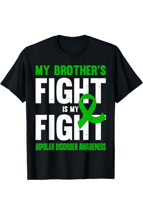 Premium Comfort - Bipolar Disorder Awareness Green Ribbon Support Brother T-Shirt