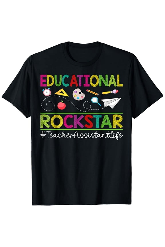 Premium Comfort - Educational Rockstar - Paraprofessional Teacher Assistant T-Shirt