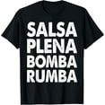 thumbnail image 1 of Premium Comfort - Funny Salsa Dance Tee Shirts Women Salsa Plena Bomba Rumba T-Shirt, 1 of 4
