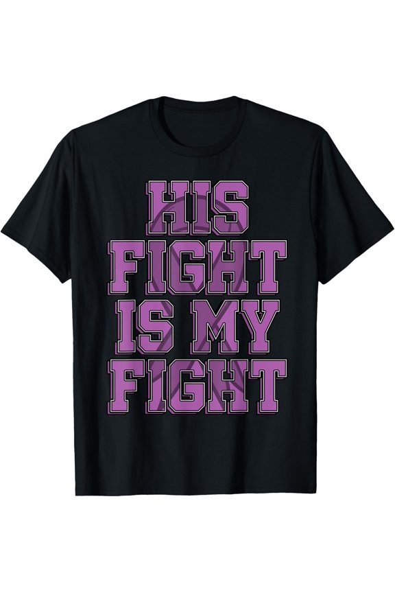 Premium Comfort - His Fight Is My Fight Leiomyosarcoma Rare Cancer LMS Gift T-Shirt