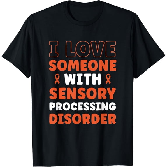 Premium Comfort - I Love Someone With Sensory Processing Disorder T-Shirt