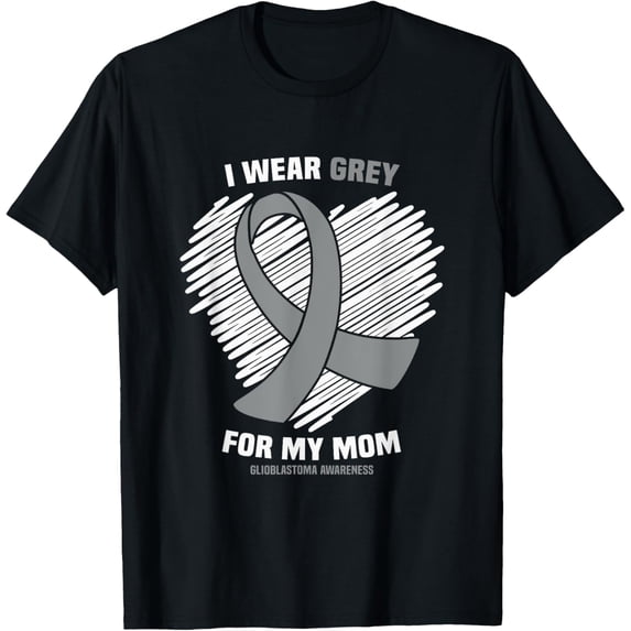 Premium Comfort - I Wear Grey For My Mom GBM Glioblastoma Awareness T-Shirt