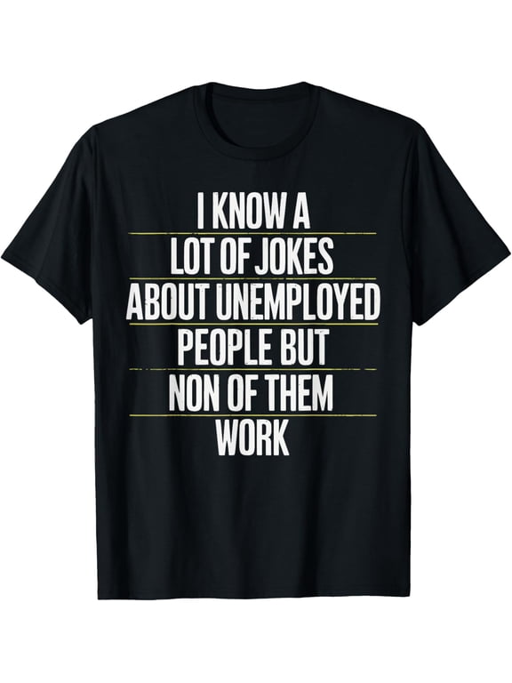 Premium Comfort - Job Seeker Work Employment Applicant Unemployed T-Shirt