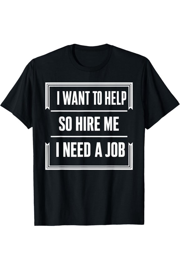 Premium Comfort - Job Seeker Work Employment Applicant Unemployed T-Shirt