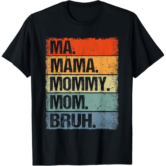Premium Comfort - Ma Mama Mommy Mom Bruh Funny Mother's Day 2025 T-Shirt