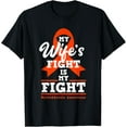 thumbnail image 1 of Premium Comfort - Mens My Wife's Fight Is My Fight Myelofibrosis Awareness T-Shirt, 1 of 4