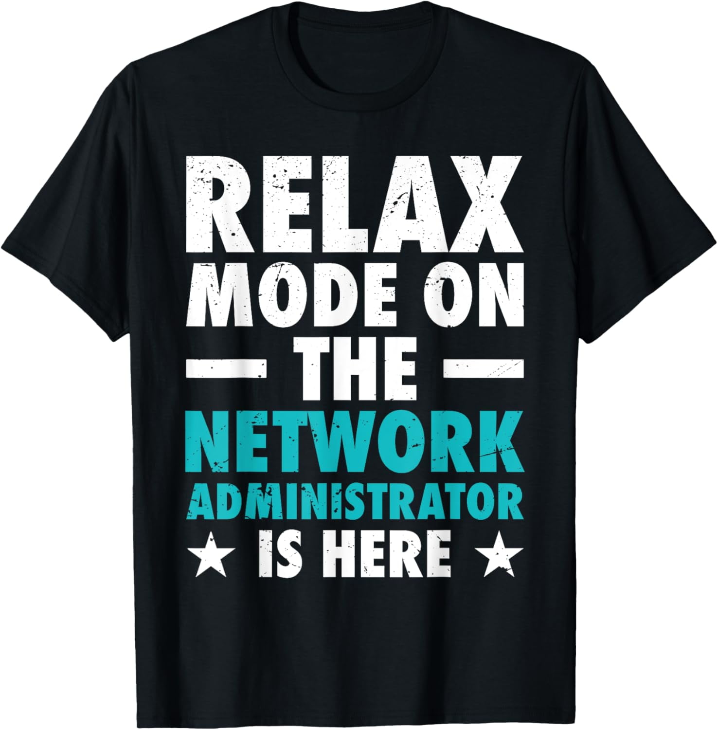 Premium Comfort - Network Administrator T-Shirt - Walmart.com