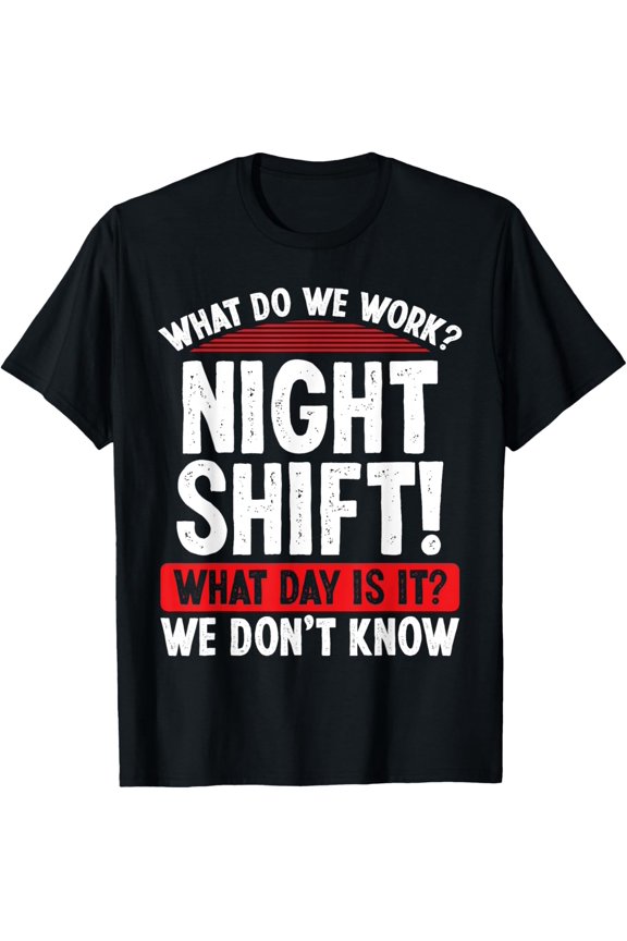 Premium Comfort - Night Shift Worker Funny Overnight Factory Worker Humor T-Shirt