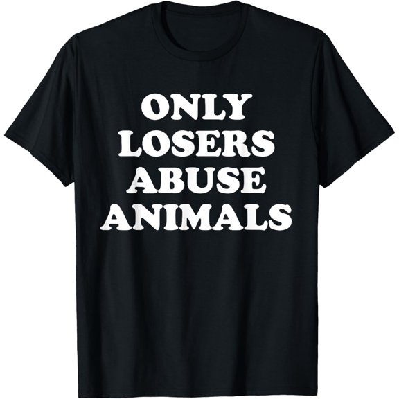 Premium Comfort - Only Losers Abuse Animals Shelter Rescue Save Animals T-Shirt