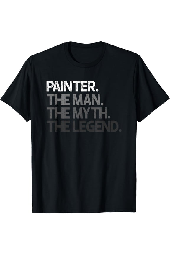 Premium Comfort - Painter Gift Man Myth The Legend T-Shirt