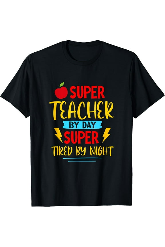 Premium Comfort - Super Teacher By Day Super Tired By Night Superhero Teacher T-Shirt