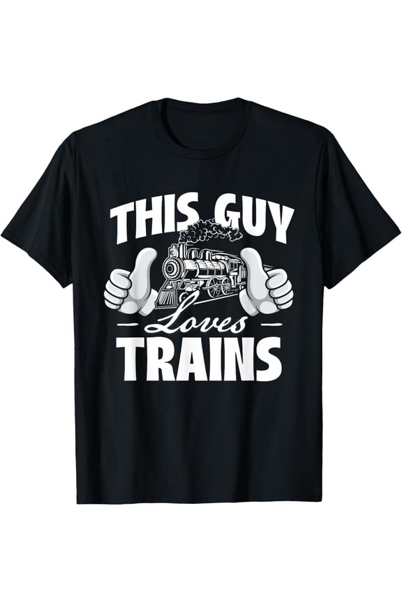 Premium Comfort - This Guy Loves Trains - Railroad Lover Locomotive Conductor T-Shirt