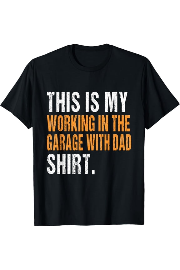 Premium Comfort - This is my working in the garage with dad shirt funny kids T-Shirt