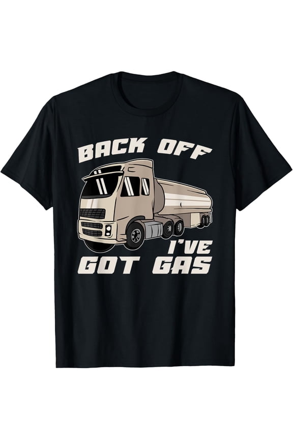 Premium Daily Comfort - Gas Tanker Truck Driver Humor Tank Driving Gasoline Trucker T-Shirt
