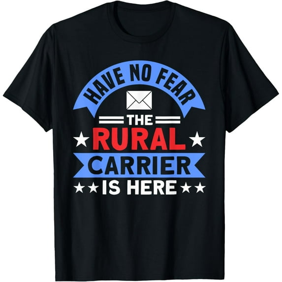 Premium Daily Comfort - Postal Worker No Fear Rural Carrier Mailman Postman T-Shirt