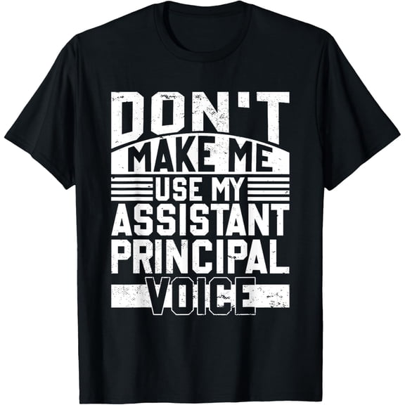 Premium Daily Comfort - Vice Principal Funny Back To School Assistant Principal T-Shirt