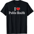 thumbnail image 1 of Premium Daily Comfort -&nbsp;I Love Heart Public Health Epidemiologist Healthcare Worker T-Shirt, 1 of 4