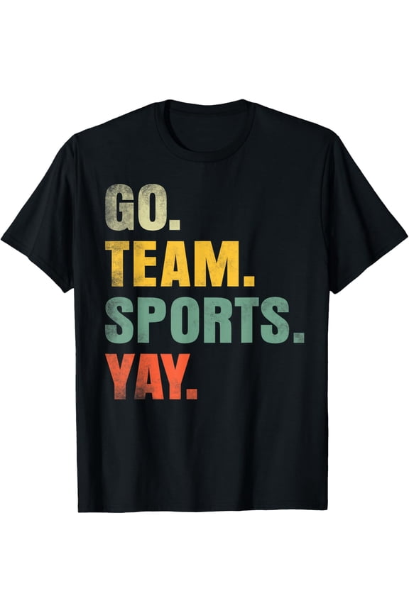 Premium Daily Comfort -&nbsp;Vintage Go Team Sports Yay Funny Game Day Men Women Kids T-Shirt
