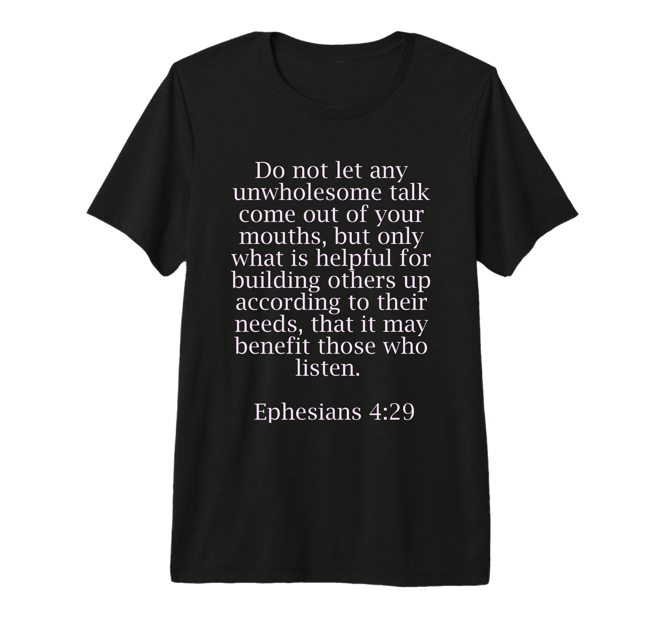 Premium Ephesians 4:29 Bible Quote Motivational Tri-blend T-Shirt for ...