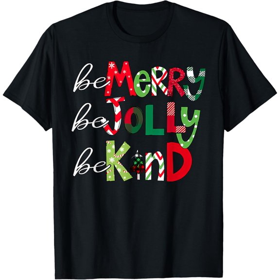 Premium model-Unisex-100% cotton-Be Merry Be Jolly Be Kind Merry Christmas Teacher Xmas Pjs T-Shirt
