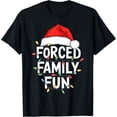 thumbnail image 1 of Premium model-Unisex-100% cotton-Forced Family Fun Shirt Men Women Christmas Pajamas T-Shirt, 1 of 4