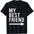 thumbnail image 1 of Premium model-Unisex-100% cotton-Funny My Best Friend With Arrow Pointing Left Bestie Design T-Shirt, 1 of 4