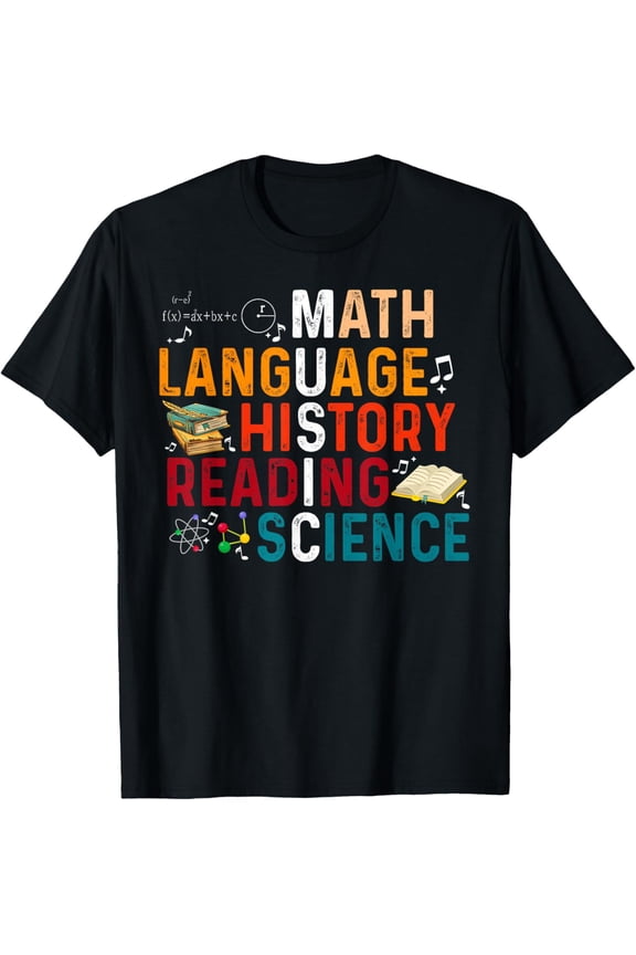 Premium model-Unisex-100% cotton-Math Language History Reading Science Music Teacher Funny T-Shirt