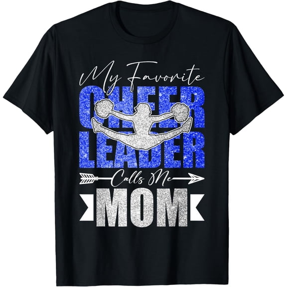 Premium model-Unisex-100% cotton-My Favorite Cheerleader Calls Me Mom Cheer Mom Mothers Day T-Shirt