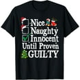 thumbnail image 1 of Premium model-Unisex-100% cotton-Nice Naughty Innocent Until Proven Guilty Christmas List T-Shirt, 1 of 4
