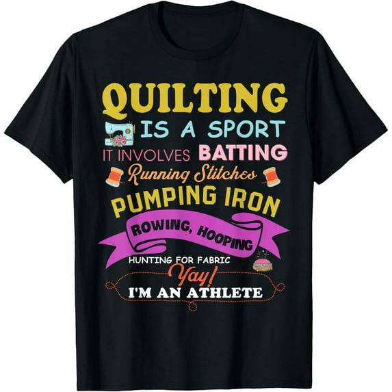 Premium model-Unisex-100% cotton-Quilting Is A Sport Funny Quilt Sayings Sewer Quilter T-Shirt