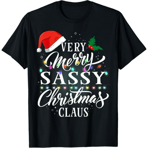 Premium model-Unisex-100% cotton-Very Merry Sassy Christmas Claus Pajamas T-Shirt