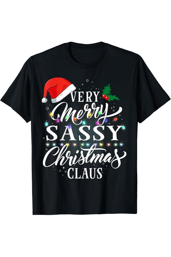 Premium model-Unisex-100% cotton-Very Merry Sassy Christmas Claus Pajamas T-Shirt