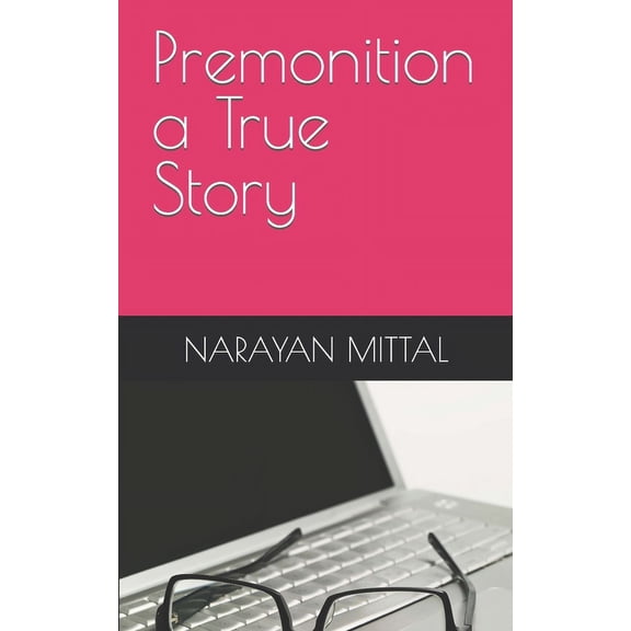 Premonition a True Story (Paperback)