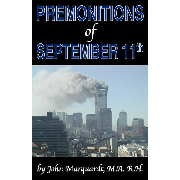 Premonitions of September 11th, (Paperback)