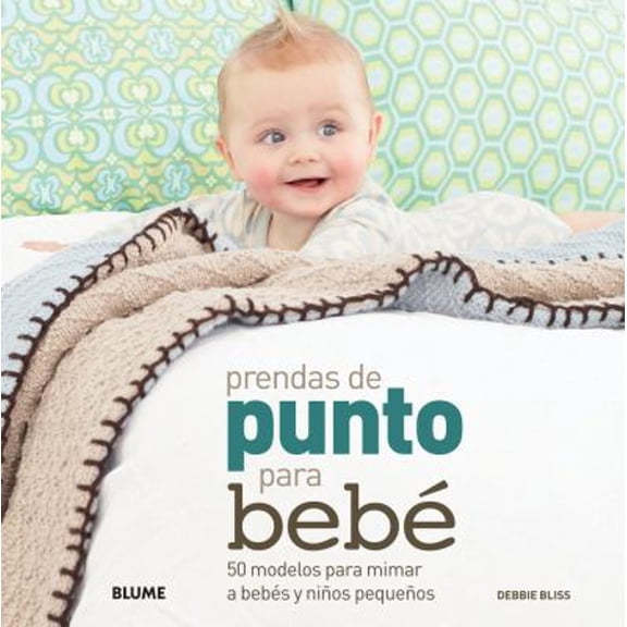 Pre-Owned Prendas de Punto Para Beb: 50 Modelos Para Mimar a Bebs Y Nios Pequeos (Paperback) 8480769807 9788480769808