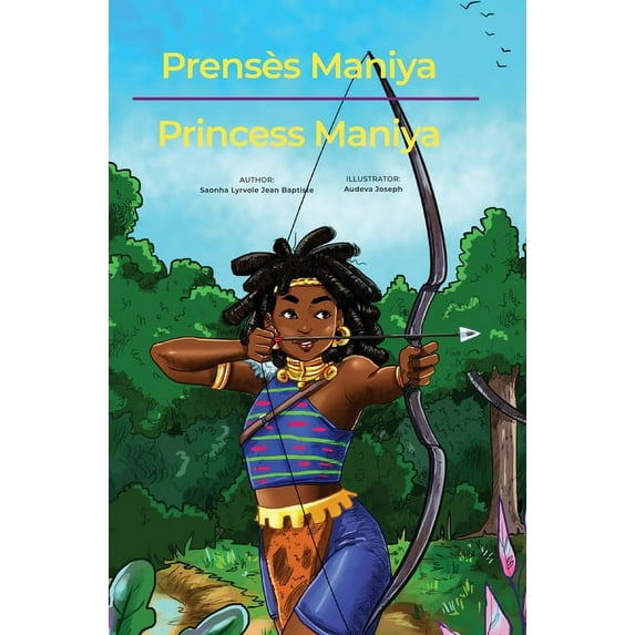 Prensès Maniya/Princess Maniya, (Hardcover)